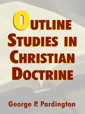 cover image of Outline Studies in Christian Doctrine